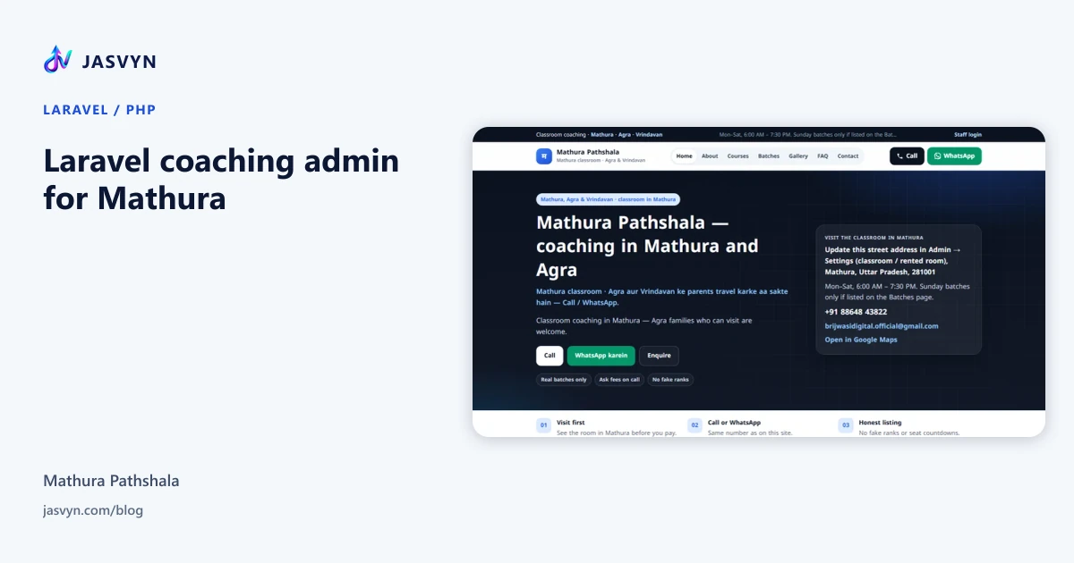 Mathura Pathshala website — Laravel coaching admin for Mathura, Agra families welcome